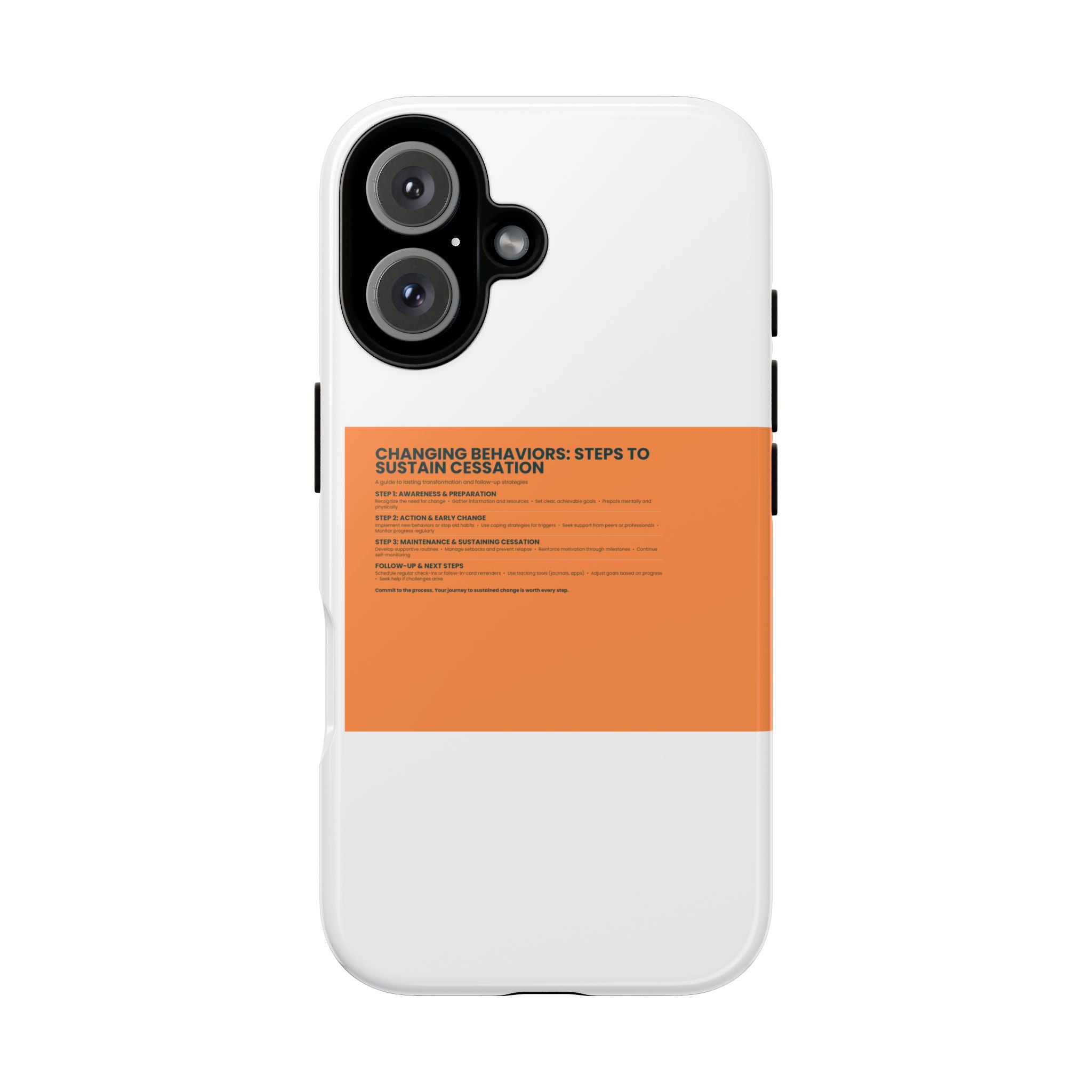 Phone Case — Minimal Orange Block Design with 'Changing Behaviors: Steps to Sustain Cessation' Text