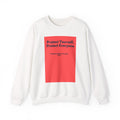 Crewneck Sweatshirt — "Protect Yourself, Protect Everyone" Public Health Graphic