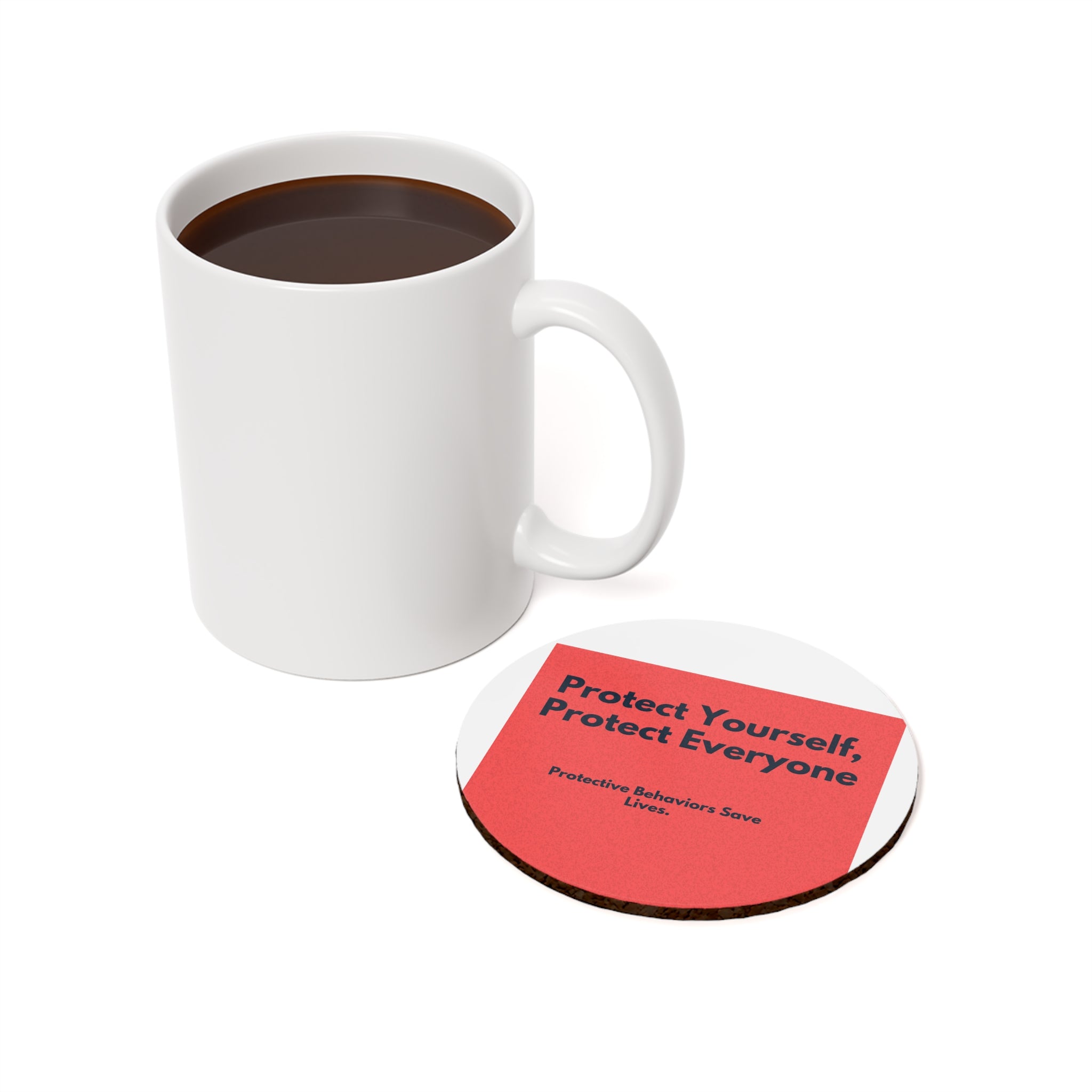Protect Yourself, Protect Everyone Cork Coaster — Safety Message Drink Coaster