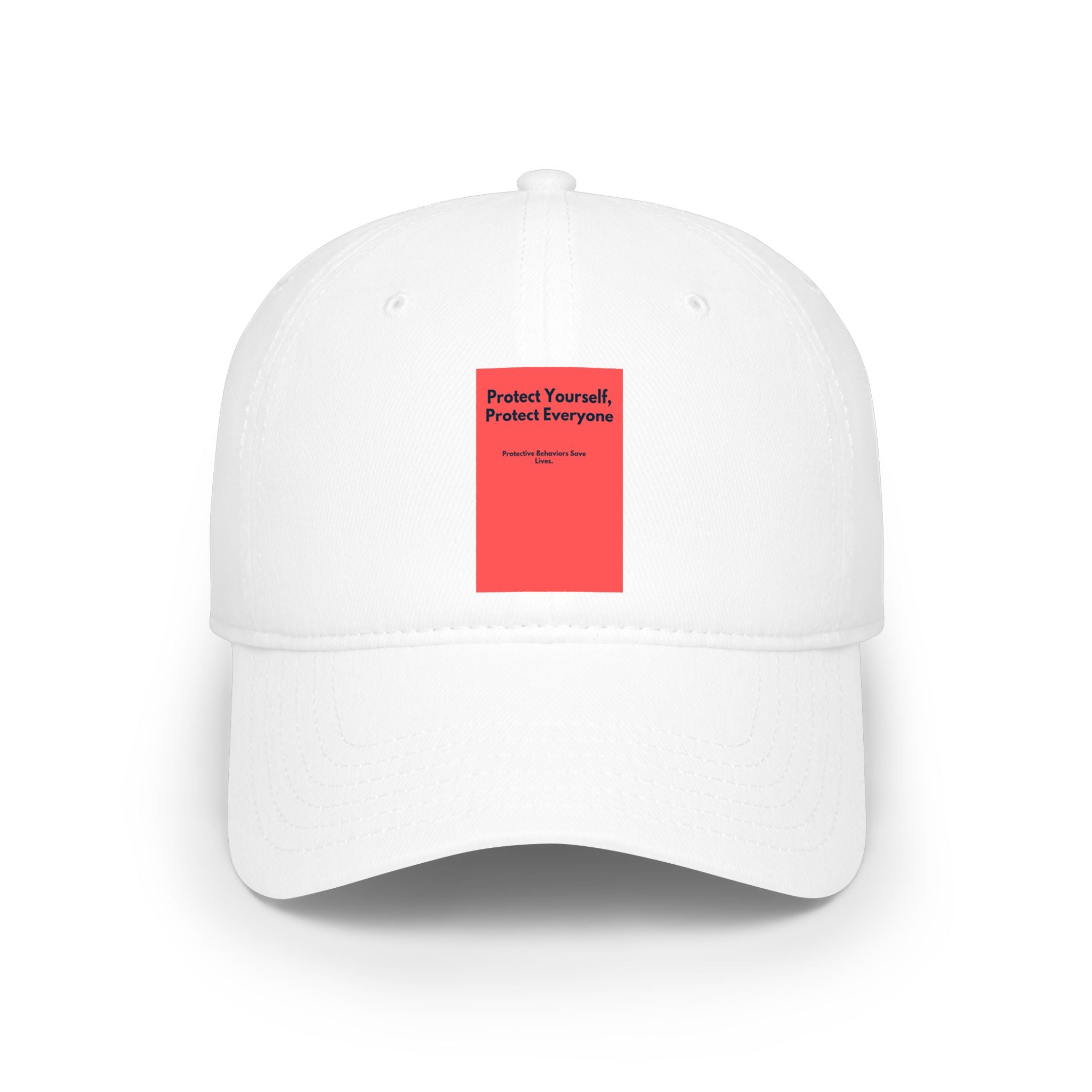 “Protect Yourself, Protect Everyone” Low Profile Baseball Cap — Minimalist Safety Message Hat