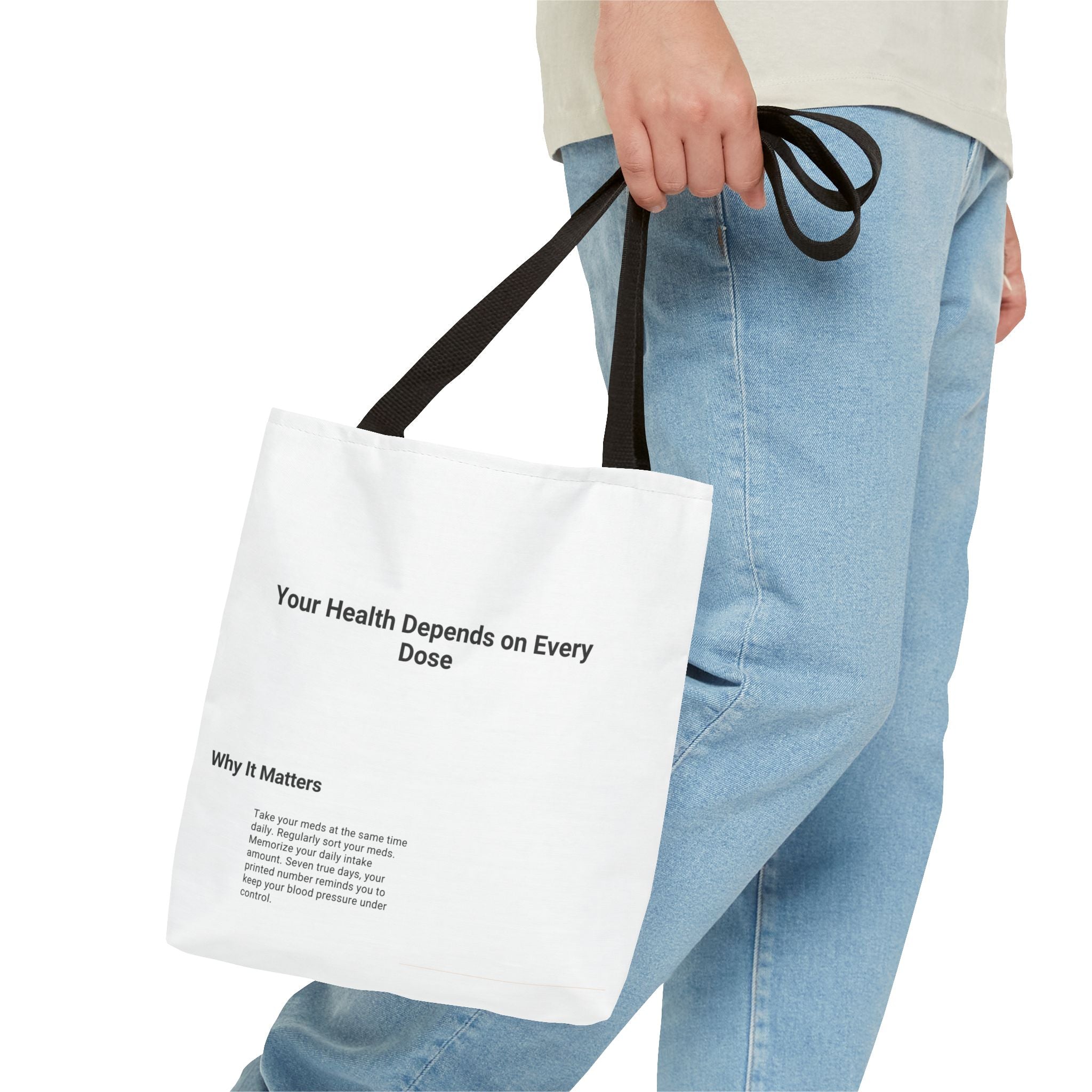 Tote Bag — "Your Health Depends on Every Dose" Minimalist Medical Awareness Tote