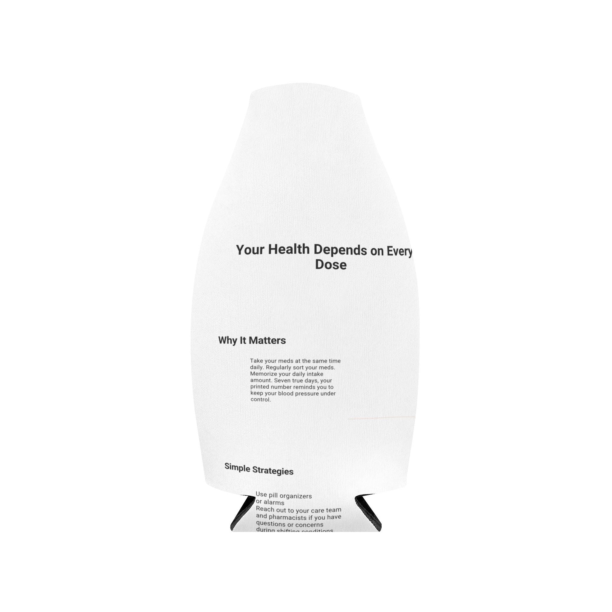 Zip-Up Bottle Cooler Sleeve — Custom Text Medical Reminder Design