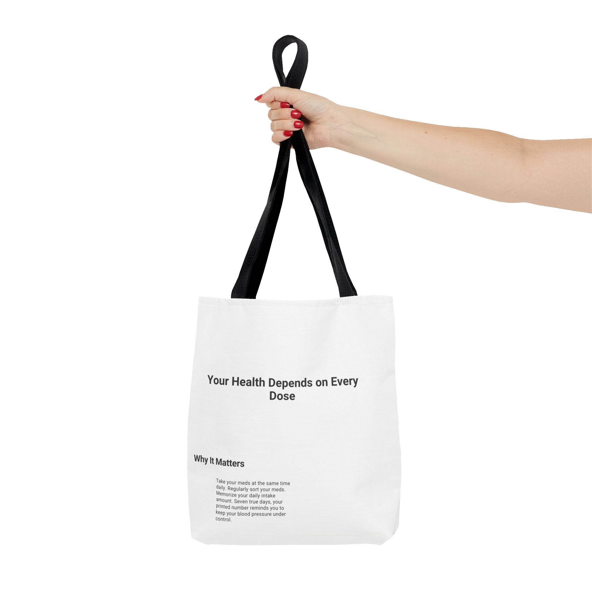 Tote Bag — "Your Health Depends on Every Dose" Minimalist Medical Awareness Tote