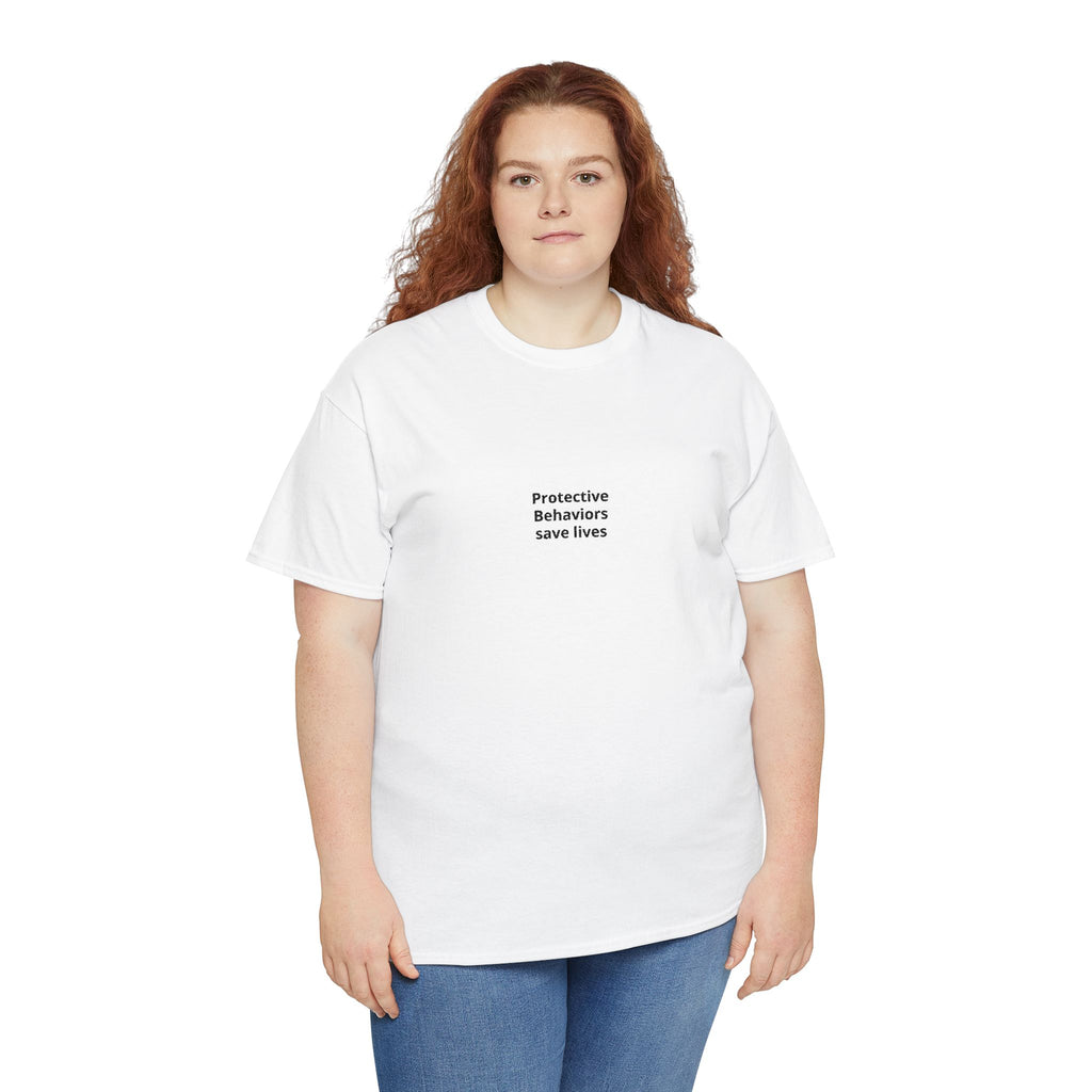 Protective Behaviors Save Lives T-Shirt — Minimal Mental Health Awareness Tee