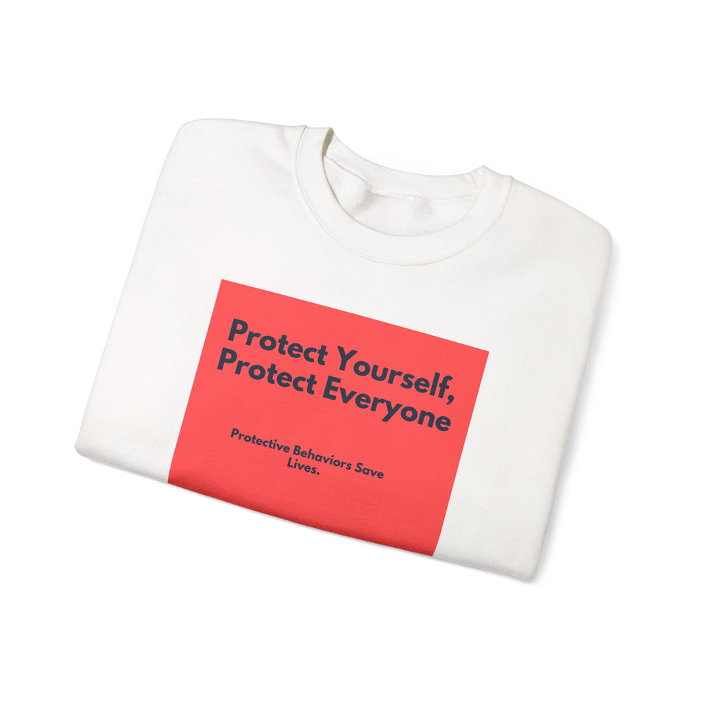 Crewneck Sweatshirt — "Protect Yourself, Protect Everyone" Public Health Graphic