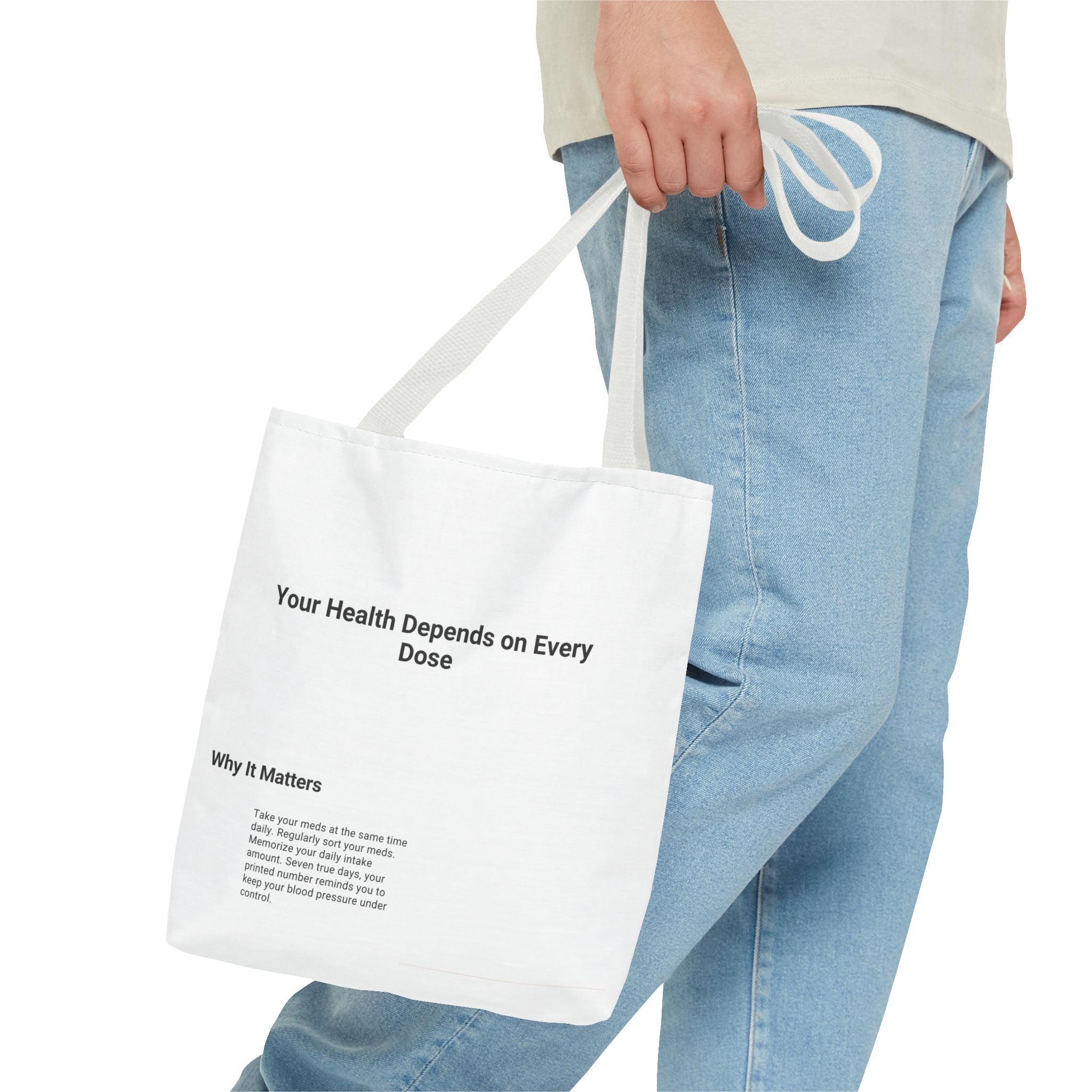 Tote Bag — "Your Health Depends on Every Dose" Minimalist Medical Awareness Tote