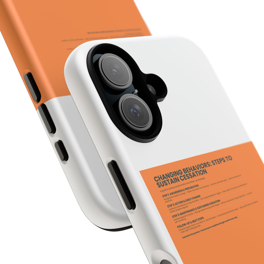 Phone Case — Minimal Orange Block Design with 'Changing Behaviors: Steps to Sustain Cessation' Text