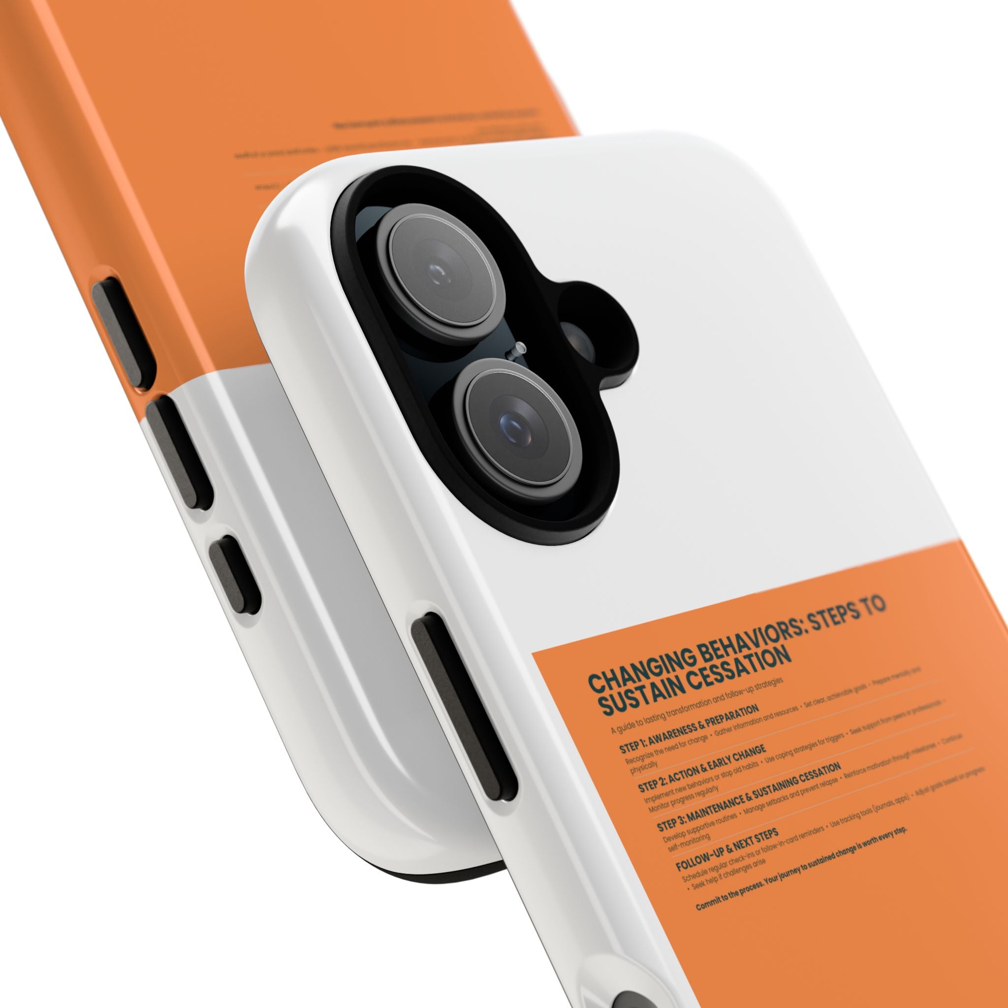 Phone Case — Minimal Orange Block Design with 'Changing Behaviors: Steps to Sustain Cessation' Text